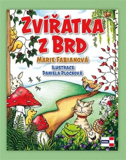 Zvířátka z Brd - Marie Fabianová, Daniela Plocková