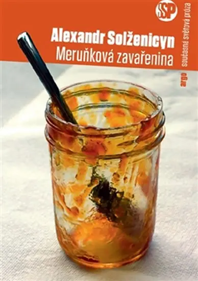 Meruňková zavařenina - Alexandr Isajevič Solženicyn