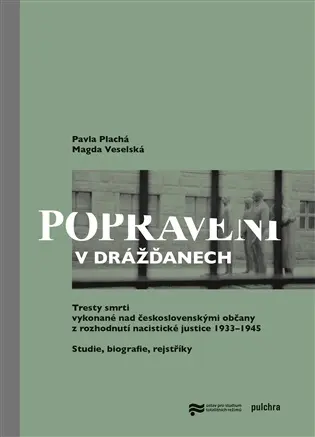 Popraveni v Drážďanech - Tresty smrti vykonané nad československými občany z rozhodnutí nacistické justice 1933 – 1945 - Magda Veselská