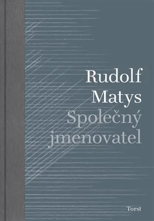 Společný jmenovatel - Rudolf Matys