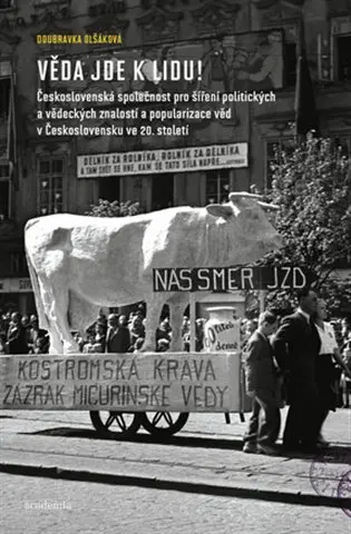 Věda jde k lidu! - Doubravka Olšáková