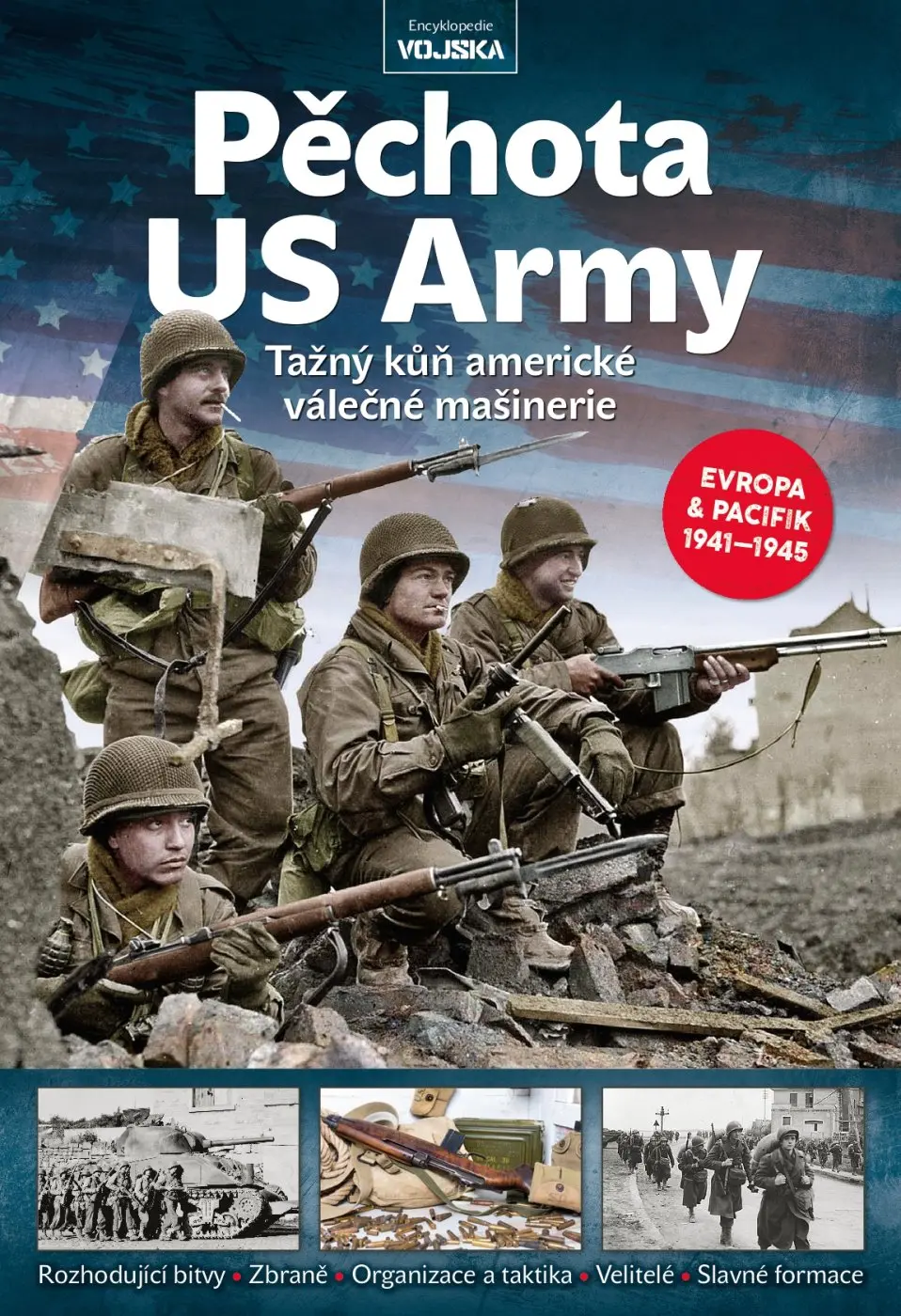 Pěchota US Army - kolektiv autorů