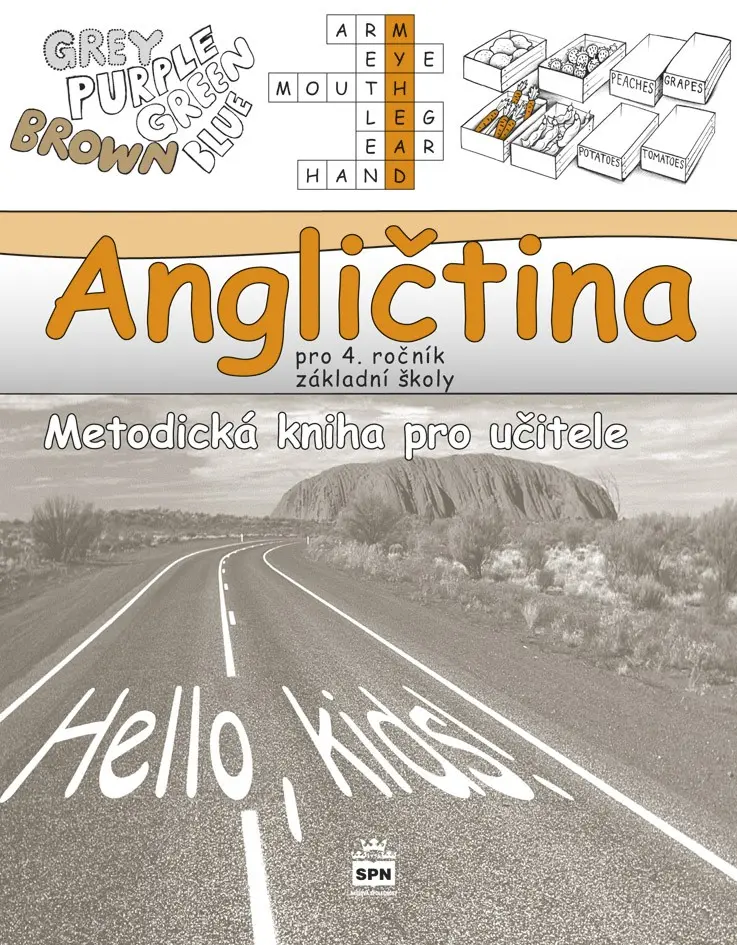 Angličtina pro 4. ročník základní školy - Metodická kniha pro učitele - Marie Zahálková