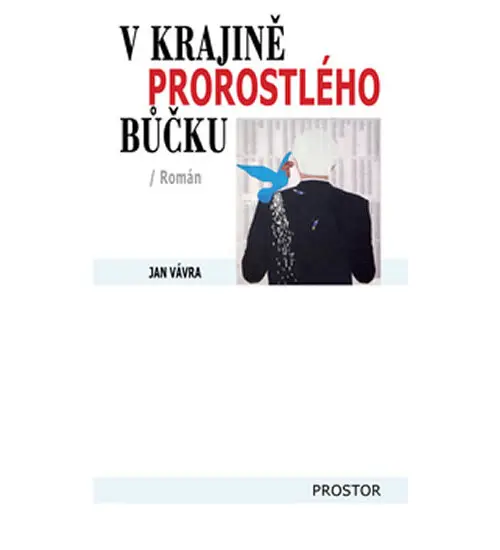 V krajině prorostlého bůčku
