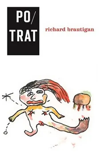 Potrat - Historická romance 1966 - Richard Brautigan