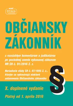 Občiansky zákonník 2016 (X. doplenné vydanie)