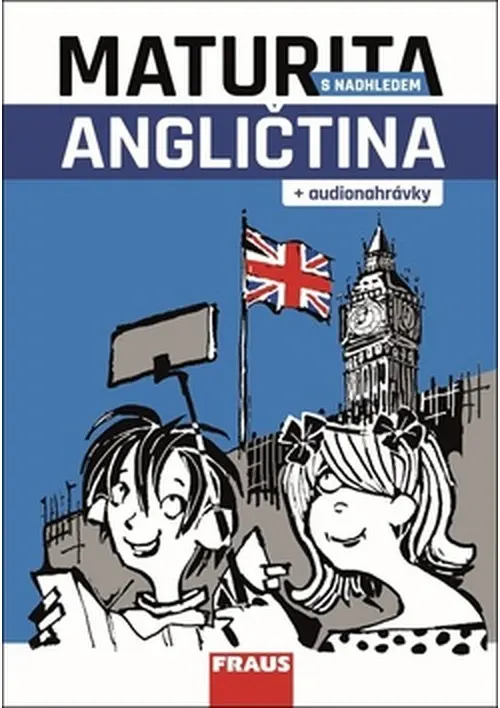 Angličtina - Maturita s nadhledem + audionahrávky - Dana Gajdová