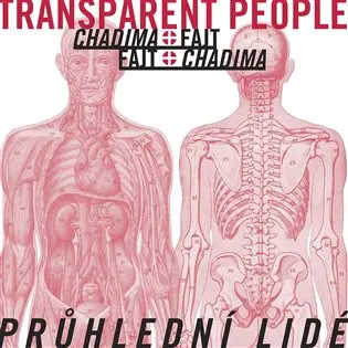 Průhlední lidé - Mikoláš Chadima
