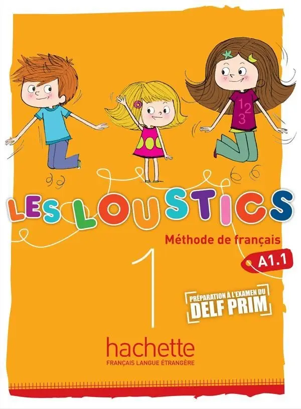 Les Loustics 1 (A1.1) Livre d´éleve - Marianne Capouet