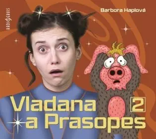 Vladana a Prasopes 2 (audiokniha) - Barbora Haplová