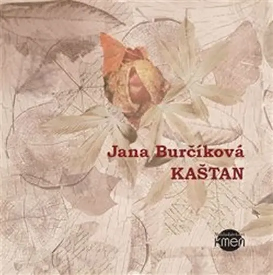 Kaštan (audiokniha) - Burčíková Jana Maternová