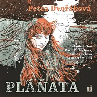 CD Pláňata (Čte Marie Černochová, Lucie Valenová, Robert Mikluš) (audiokniha) - Petra Dvořáková