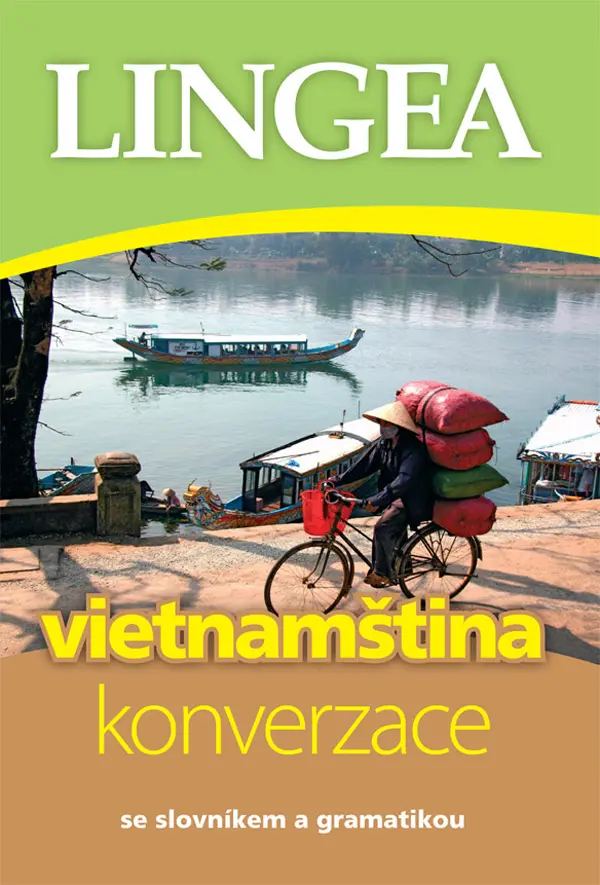 Vietnamština - konverzace se slovníkem a gramatikou - kolektiv autorů