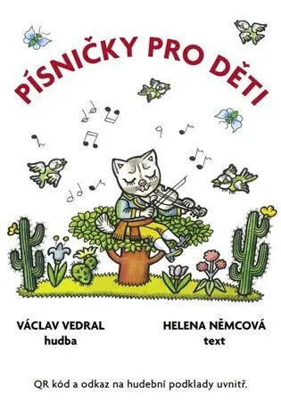 Písničky pro děti | NĚMCOVÁ, Helena, VEDRAL, Václav