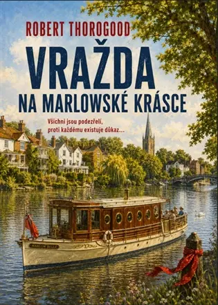 Vražda na Marlowské krásce - Robert Thorogood