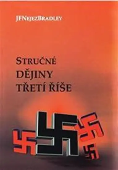 Stručné dějiny třetí říše - kolektiv autorů