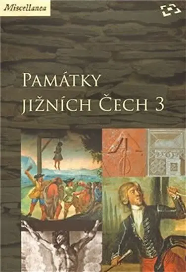 Památky jižních Čech 3 - Martin Gaži