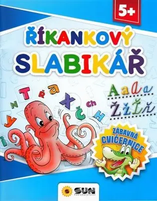 Říkankový slabikář - Zábavná cvičebnice 5+