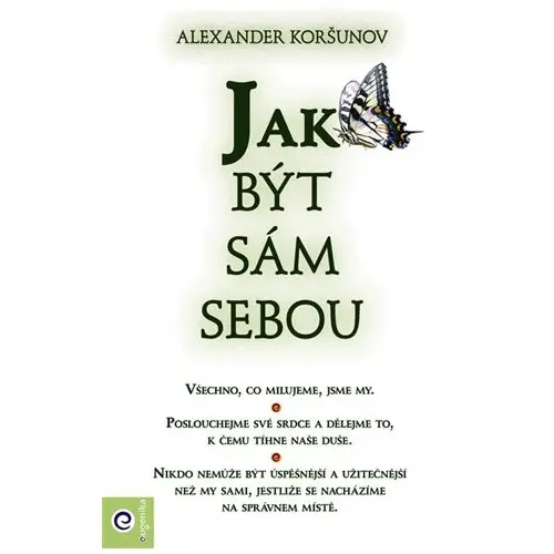 Jak být sám sebou - Alexander Koršunov