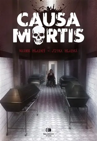 Causa Mortis - Jitka Hladká