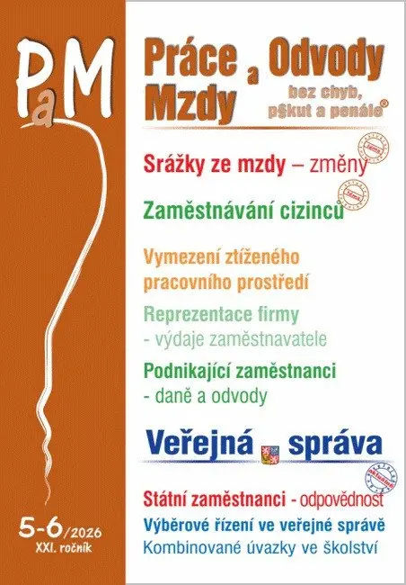 PaM č. 5-6 / 2026 - Změny srážek ze mzdy (Zaměstnávání cizinců, Více zaměstnání a postupy zaměstnavatele ve zdravotním pojištění),PaM č. 5-6 / 2026 -
