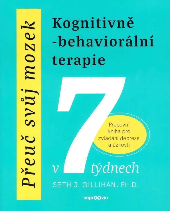Přeuč svůj mozek | GILLIHAN, Seth j.