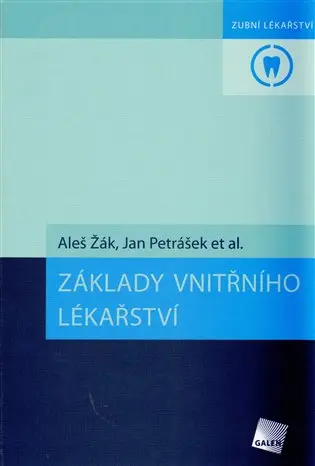 Základy vnitřního lékařství - Aleš Žák