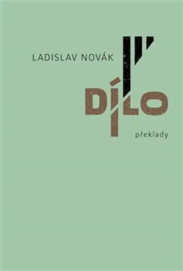 Dílo III - překlady - Ladislav Novák