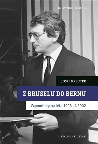 Z Bruselu do Bernu - Jindřich Dejmek