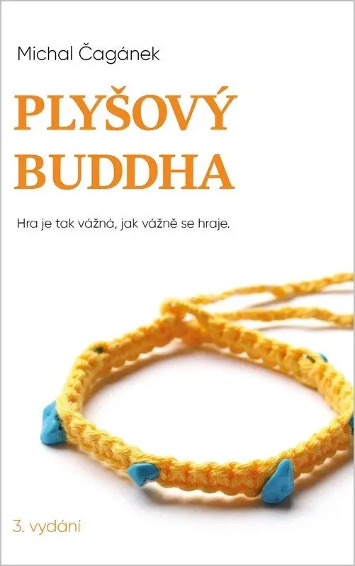 Plyšový Buddha - Michal Čagánek