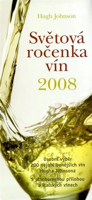 Světová ročenka vín 2008 - Hugh Johnson