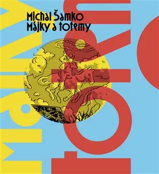 Májky a totemy (audiokniha - čte Matouš Ruml) - Michal Šamko
