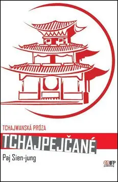 Tchajpejčané - Paj jung-Sien