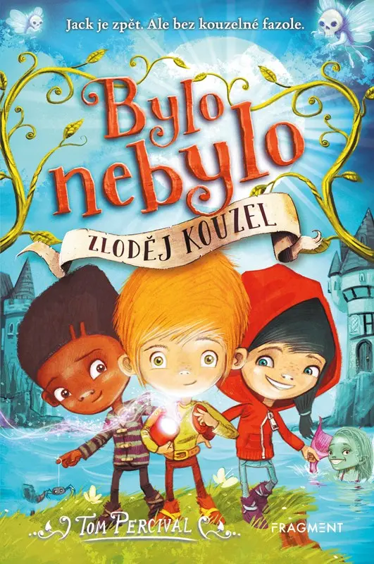 Bylo nebylo - Zloděj kouzel - Tom Percival