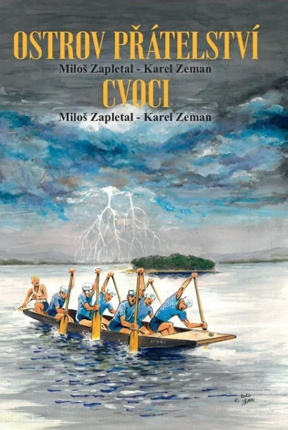 Ostrov přátelství / Cvoci - Karel Zeman