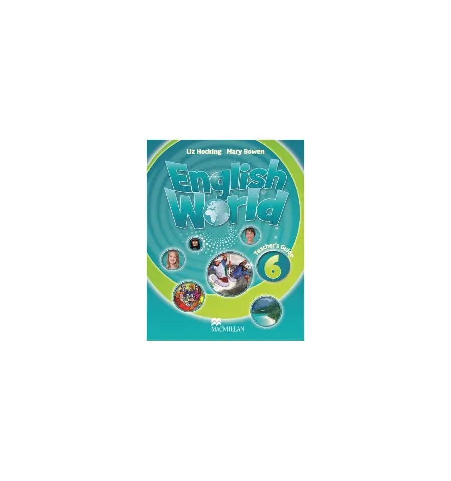 English World 6: Teacher's Guide - Liz Hocking, Mary Bowen