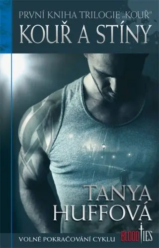 Kouř 1 - Kouř a stíny - Sue Tanya Huff