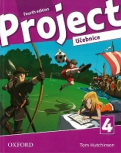 Project Fourth Edition 4 Učebnice - Tom Hutchinson