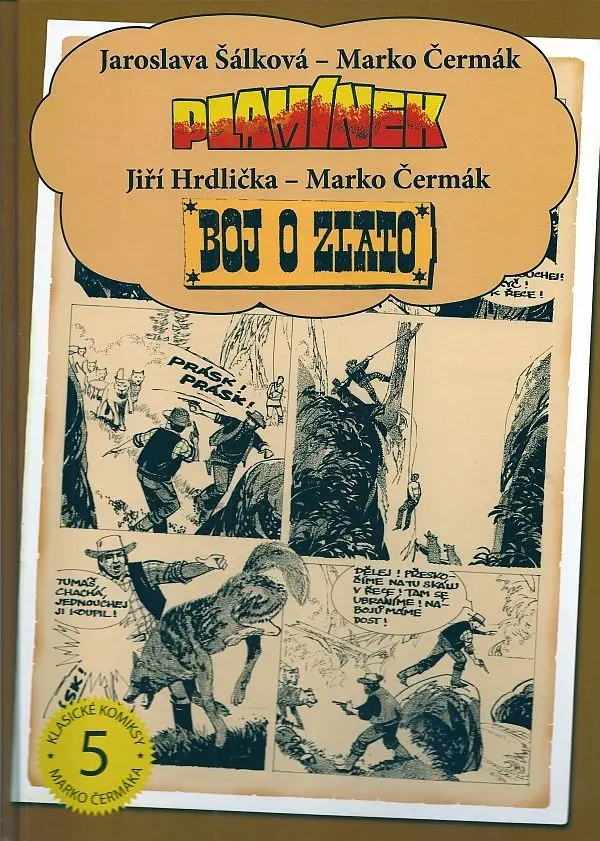 Plamínek - Boj o zlato - Marko Čermák