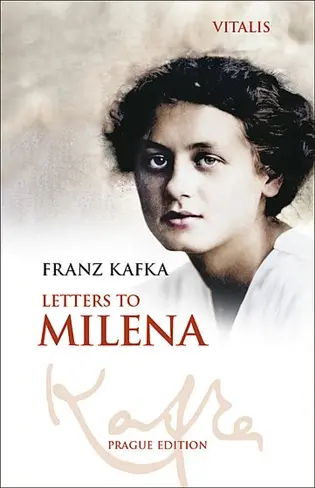Letters to Milena - Franz Kafka