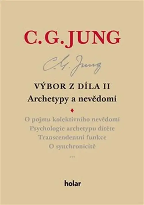 Výbor z díla II. - Archetypy a nevědomí - Carl Gustav Jung