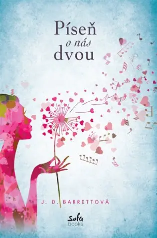 Píseň o nás dvou - J. D. Barrettová