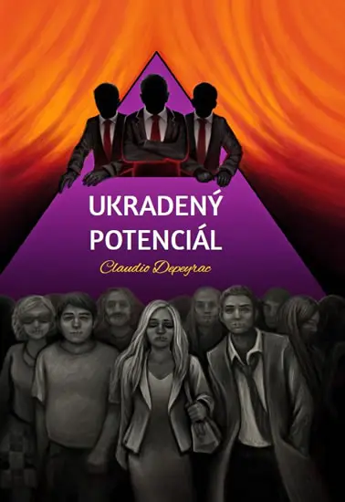 Ukradený potenciál - Claudio Depeyrac