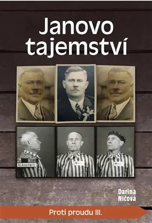 Janovo tajemství - Proti proudu III. - Darina Ničová