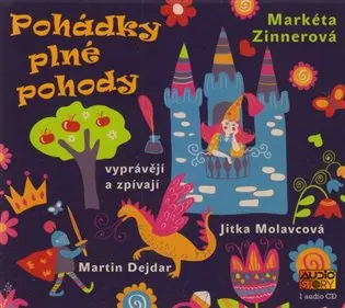 Pohádky plné pohody - (audiokniha) - Markéta Zinnerová