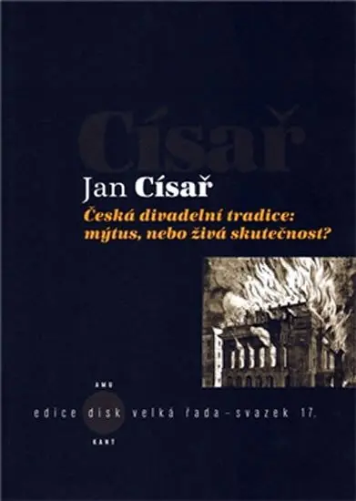 Česká divadelní tradice - Jan Císař