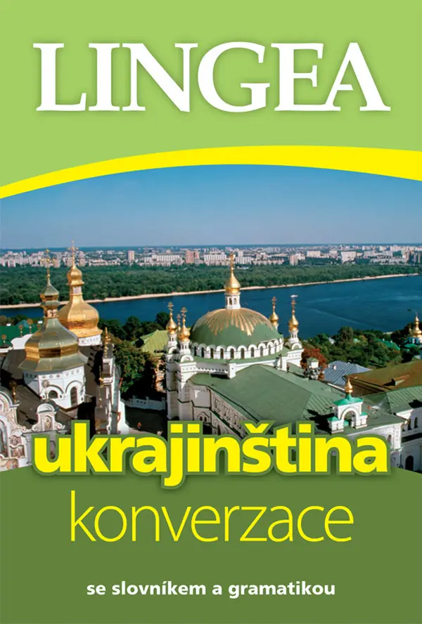 Ukrajinština - konverzace se slovníkem a gramatikou - kolektiv autorů