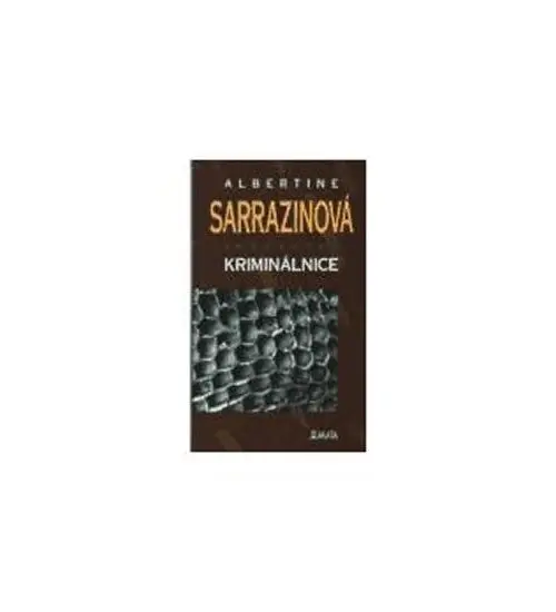 Kriminálnice - Albertine Sarrazin