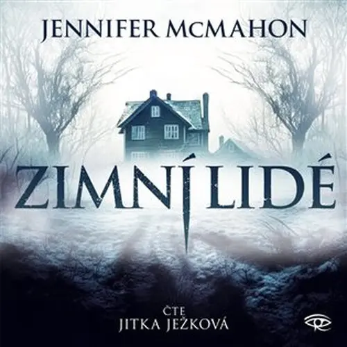 CD Zimní lidé (Čte Jitka Ježková) (audiokniha) - Jennifer McMahon
