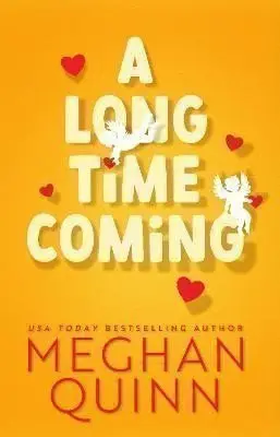 A Long Time Coming - Meghan Quinn